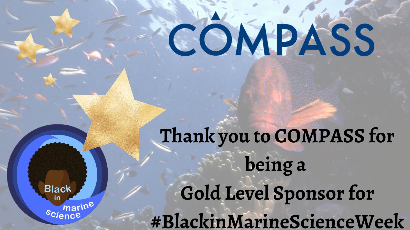 Thank you to COMPASS for being a Gold Level Sponsor for Black in Marine Science Week