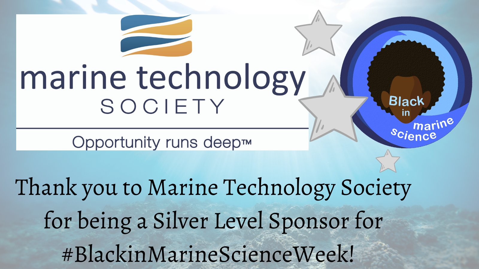 Thank you to the Marine Technology Society for being a Silver-Level Sponsor for Black in Marine Science Week