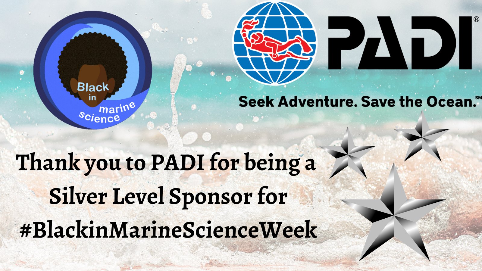 Thank you to PADI for being a Silver Level Sponsor for Black in Marine Science Week